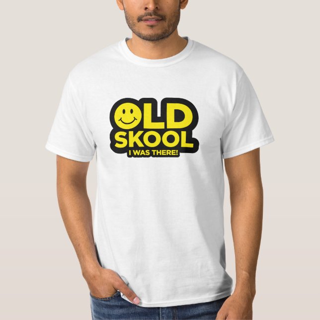 T-shirt Vieux Skool - j'étais là ! Éloge acide - blanc (Devant)