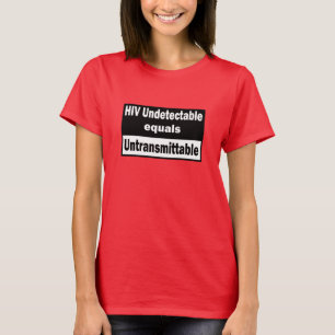 T-shirt VIH non détectable égale VIH non transmettable