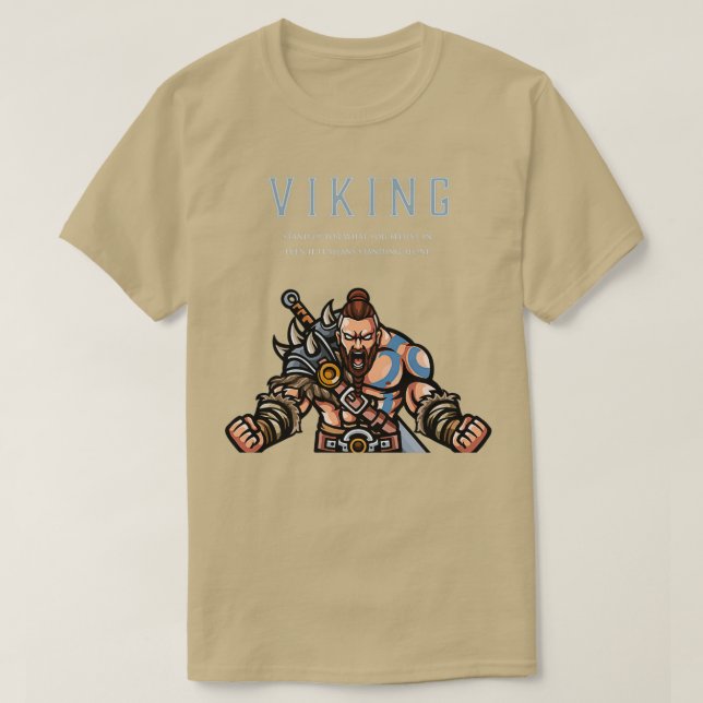 T-shirt Viking Warrior Se Défend Pour Ce Dans Quoi Vous Cr (Design devant)