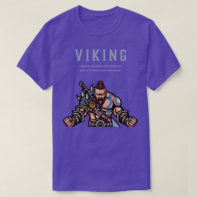 T-shirt Viking Warrior Stand Up For What You Believe In 2 (Design devant)