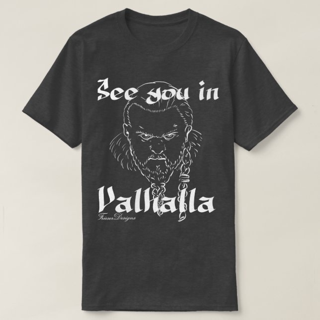 T-shirt Vikings See You à Valhalla (Design devant)