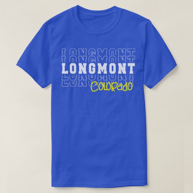 T-shirt Ville de Longmont Colorado Longmont CO (Design devant)