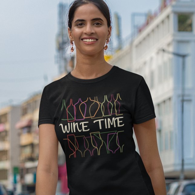 T-shirt Vin (Wine Time Tee for Women Who Love Wine)