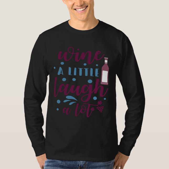T-shirt Vin Boisson Vin Un Peu Rire Beaucoup (Devant)