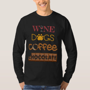 T-shirt Vin Café Chiens Chocolat Boire