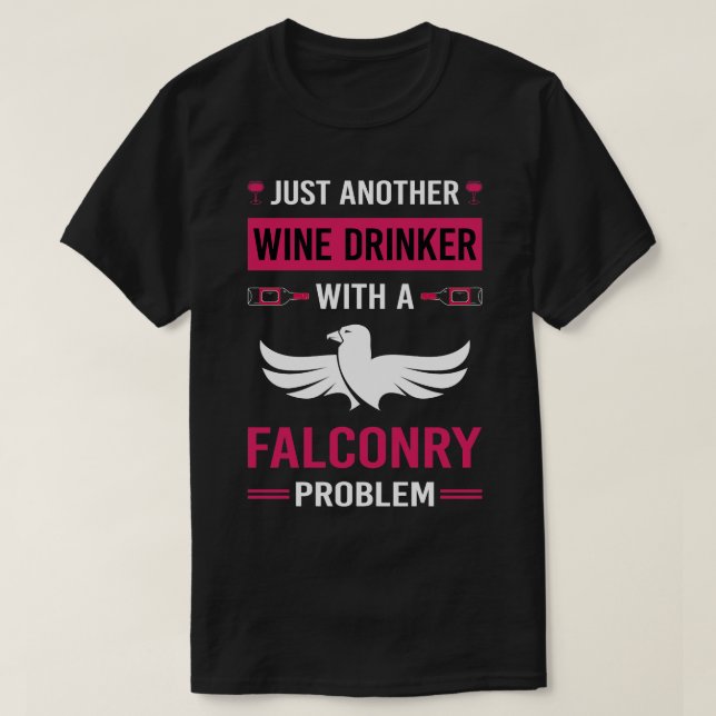 T-shirt Vin Drinker Falconry Falconer (Design devant)