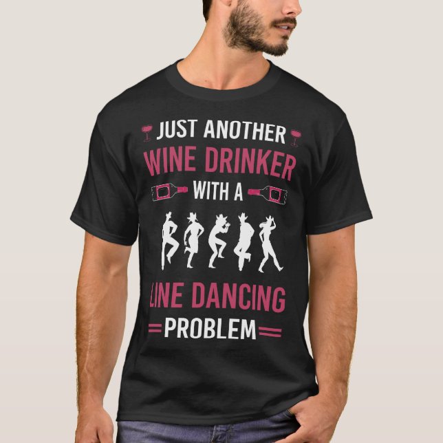 T-shirt Vin Drinker Line Danse Danse Danse Danse (Devant)