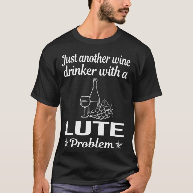 T-shirt Vin Drinker Lute (Devant)