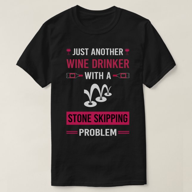 T-shirt Vin Drinker Pierre Ski Stones Rock Rocks Ski (Design devant)