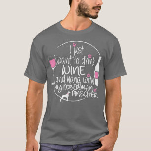T-shirt Vin Et Mon Doberman Pinscher Chien Tee