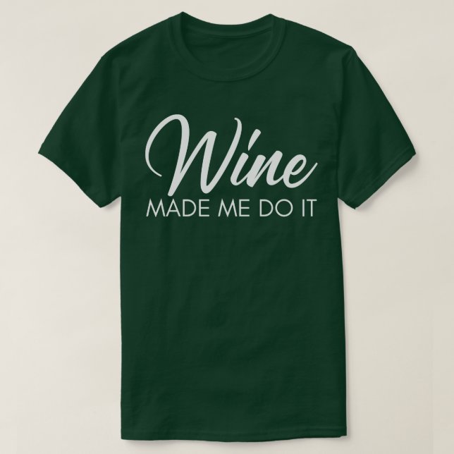 T-shirt Vin Fabriqué Moi Le Faire Drôle Vin Amateur Citati (Design devant)