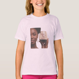 T-shirt vin femmes à tout moment