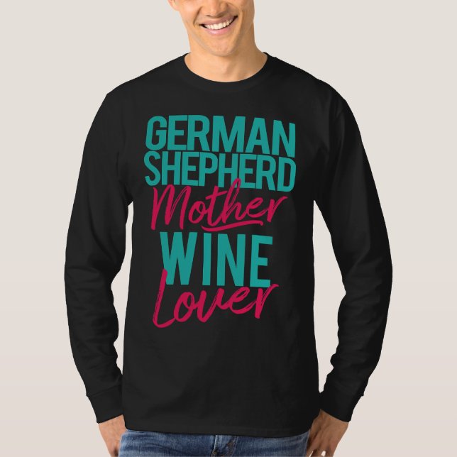 T-shirt Vin mère berger allemand (Devant)