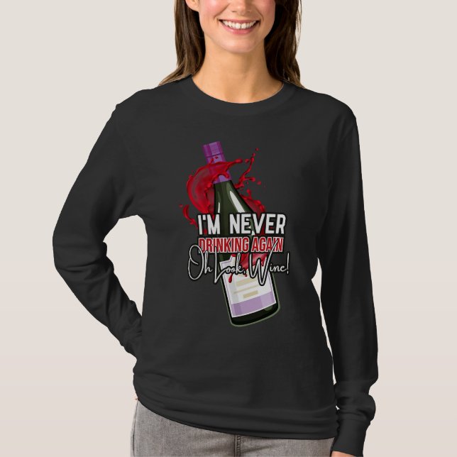 T-shirt Vin Que Je Ne Bois Jamais (Devant)