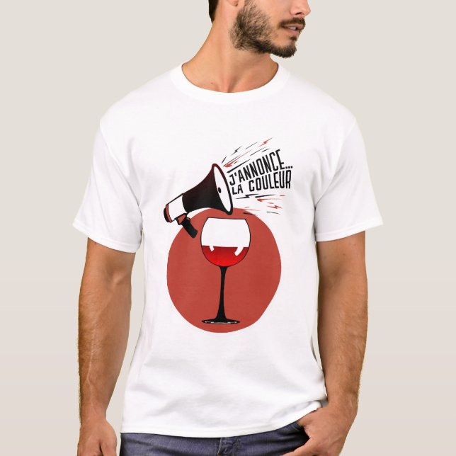 T-shirt vin rouge annonce couleur alcool humour porte voix (Devant)