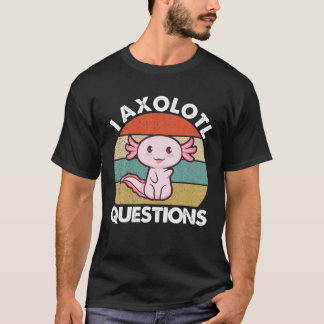 T-shirt Vingate Retro I Axolotl Questions Drôle Mignon Axo