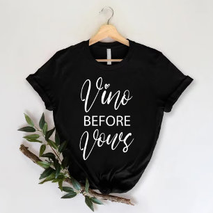 T-shirt Vino Before Vows Drôle d'enterrement de vie de j