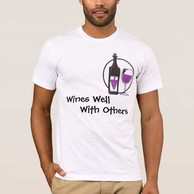 T-shirt Vins bien avec d'autres (Devant)