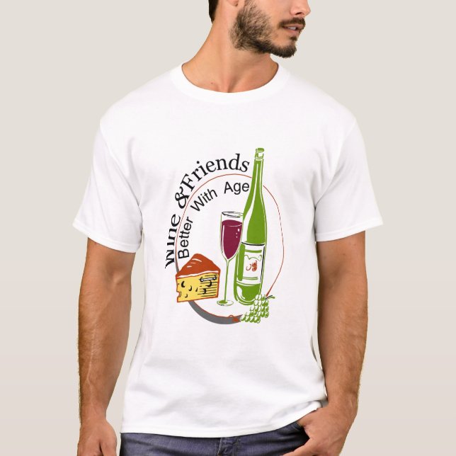 T-shirt Vins et amis mieux avec l'âge (Devant)