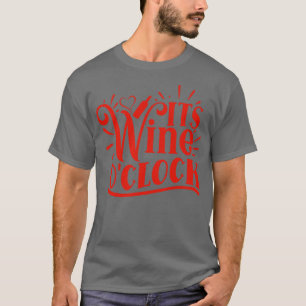 T-shirt Vins Son Vin O clock Cadeau Pour Les Amateurs De V