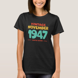 T-shirt Vintage 1947 Novembre Légende Né En Novembre 1947