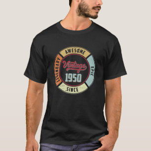 T-shirt Vintage 1950 72E Anniversaire Légendaire Épopée Aw