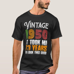T-shirt Vintage 1950 73 Anniversaire Retro Père's