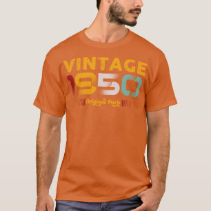 T-shirt Vintage 1950 Pièces d'origine Famille Cadeau d'ann