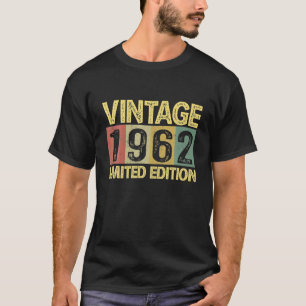 T-shirt Vintage 1962 Anniversaire 60 ans Funny 60e anniver