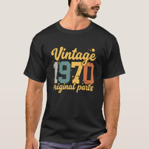 T-shirt Vintage 1970 Pièces Originales Rétro Anniversaire 