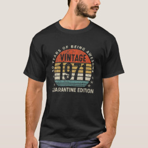 T-shirt Vintage 1971 50E Anniversaire Quarantine 50 Ans