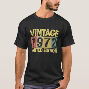 T-shirt Vintage 1972 Anniversaire 50 ans drôle 50e anniver