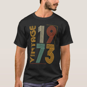T-shirt Vintage 1973 50e anniversaire pour hommes femmes 5