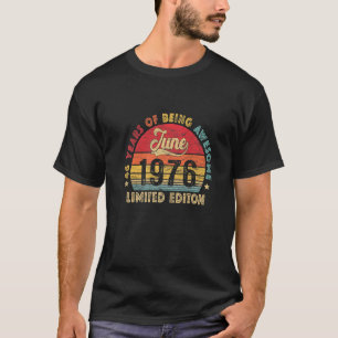 T-shirt Vintage 1976 46e anniversaire Retro stupéfiant dep