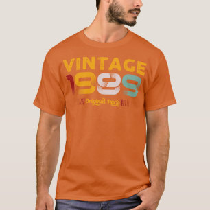 T-shirt Vintage 1989 Pièces d'origine Famille Cadeau d'ann