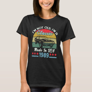 T-shirt Vintage 1989 Voiture Anniversaire Je Ne Suis Pas A