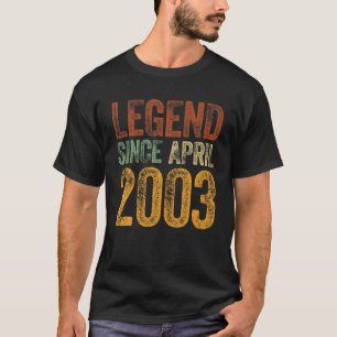 T-shirt Vintage 2003 Anniversaire Avril Né Légende depuis 