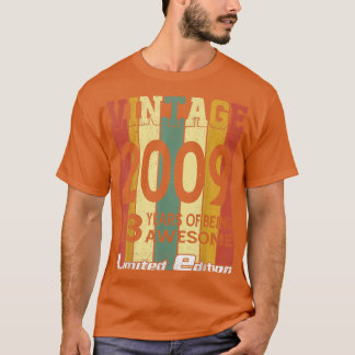 T-shirt Vintage 2009 13 ans d'être stupéfiant 13e annivers