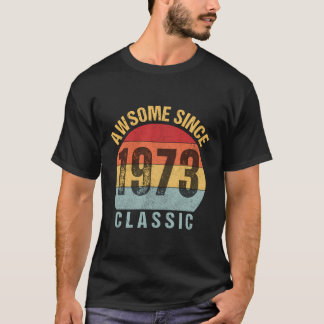 T-shirt Vintage 50E Anniversaire Drôle 50 Ans 1973 Rétro