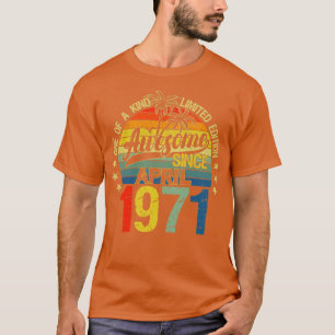 T-shirt Vintage 51 Ans Avril 1971 Décorations 51e B
