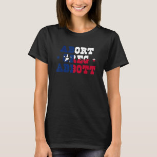 T-shirt Vintage Amérique - Abort du drapeau Greg Abbott Po