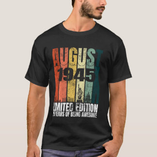 T-shirt Vintage août 1945 Anniversaire 75 ans 75e annivers
