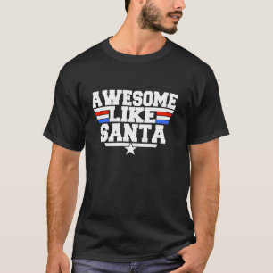 T-shirt Vintage Awesome Comme Père Noël Retro Vibes