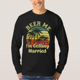 T-shirt Vintage Beer Me Je Me Marie Jour De La Bière Coupl