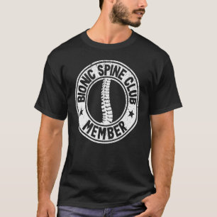 T-shirt Vintage Bionic Spine Club Membre Chirurgie Spinal