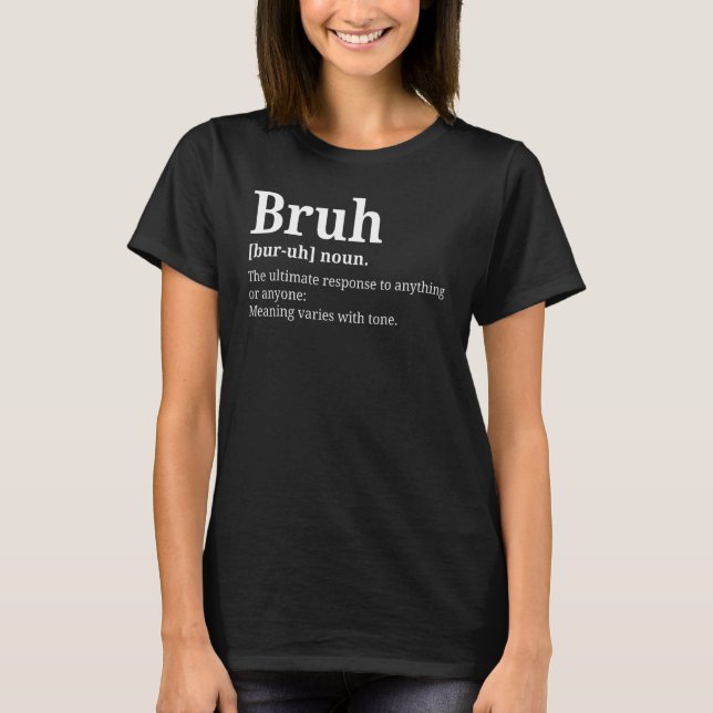 T-shirt Vintage Bruh Definition Brother 1 (Devant)
