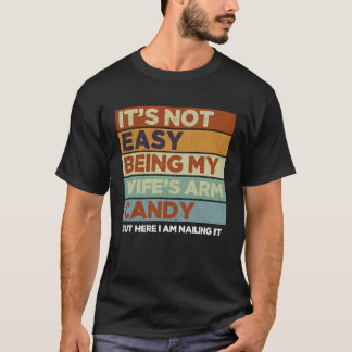T-shirt Vintage Ce n'est pas facile d'être ma femme's Arm