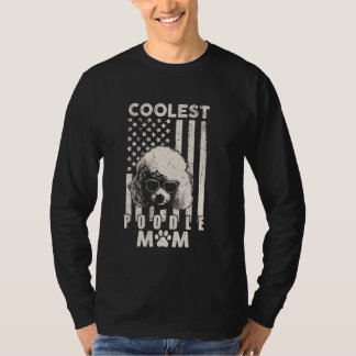 T-shirt Vintage Coolest Poodle Maman USA American Flag Fun