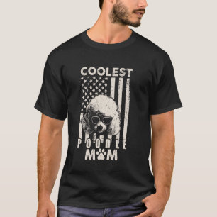 T-shirt Vintage Coolest Poodle Maman USA American Flag Fun
