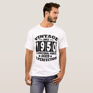 T-SHIRT VINTAGE DEPUIS 1950 TOUTES LES PIÈCES ORIGINALES